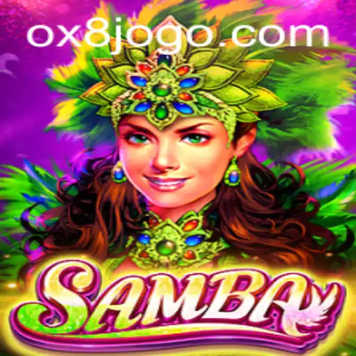 Discover 'Samba': The Exciting World of OX8.game