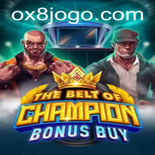 The Ultimate Guide to TheBeltOfChampionBonusBuy on OX8.game